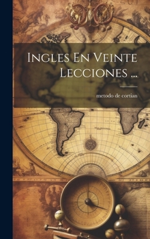 Hardcover Ingles En Veinte Lecciones ... [Spanish] Book