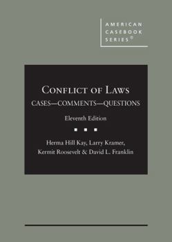 Hardcover Conflict of Laws, Cases, Comments, and Questions (American Casebook Series) Book