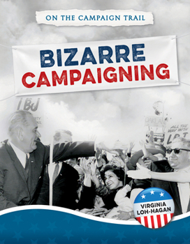 Paperback Bizarre Campaigning Book
