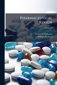 Paperback Pharmaceutical Review; Volume 15 Book