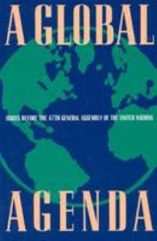 Paperback A Global Agenda: Issues Before the 47th General Assembly of the United Nations Book