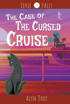 The Case of the Cursed Cruise: A Sammi Cupertino Paranormal Cozy Mystery