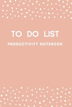 Paperback To Do List: To Do List, Notebook to Write in Your Tasks, Checklist Memo Pad, Agenda for Men and Women, Daily Planning, Time Manage Book