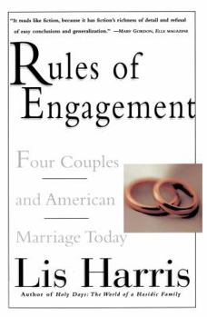 Paperback Rules of Engagement: Four Couples and American Marriage Today Book