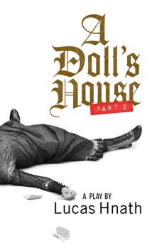 Paperback A Doll's House, Part 2 (TCG Edition) Book