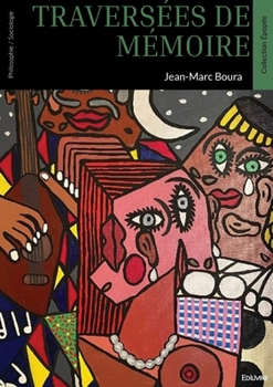 Paperback Traversées de mémoire [French] Book