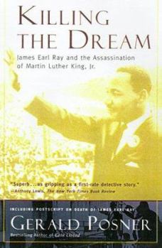 Paperback Killing the Dream: James Earl Ray and the Assassination of Martin Luther King, JR. Book