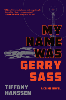 Hardcover My Name Was Gerry Sass Book