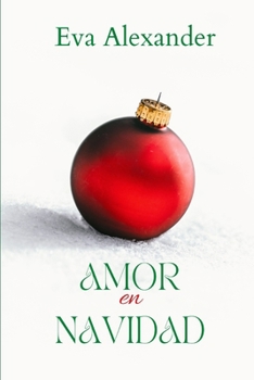 Paperback Amor en Navidad: Relatos cortos [Spanish] Book