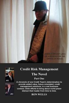 Paperback Credit Risk Management - The Novel: Part One Book