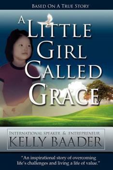 Paperback A Little Girl Called Grace Book