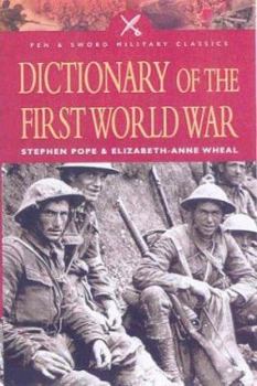 Paperback Dictionary of the First World War Book