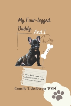 Paperback My Four-Legged Buddy And I: Dog [Large Print] Book