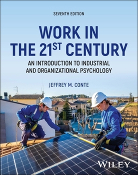 Paperback Work in the 21st Century, with eBook Access Code: An Introduction to Industrial and Organizational Psychology Book