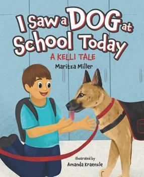 Hardcover I Saw a Dog at School Today Book