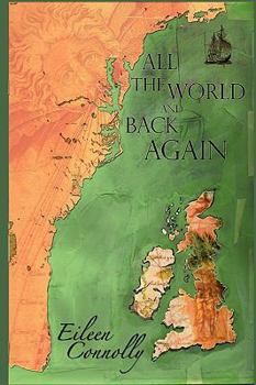 Paperback All the World and Back Again Book
