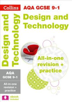 Paperback Collins GCSE Revision and Practice: New Curriculum - Aqa GCSE Design & Technology All-In-One Revision and Practice Book