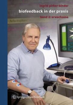 Paperback Biofeedback in Der PRAXIS: Band 2: Erwachsene [German] Book