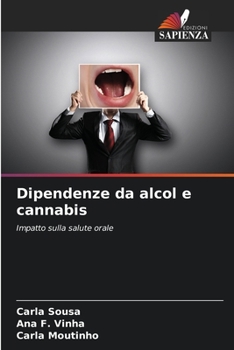 Paperback Dipendenze da alcol e cannabis [Italian] Book