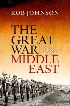 Paperback The Great War and the Middle East Book