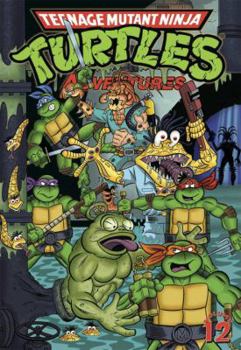 Paperback Teenage Mutant Ninja Turtles Adventures, Volume 12 Book