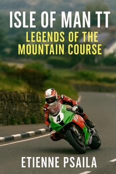 Paperback Isle of Man TT: Legends of the Mountain Course Book
