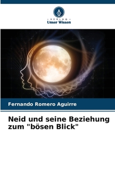 Paperback Neid und seine Beziehung zum "bösen Blick" [German] Book