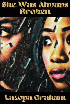 Paperback She Was Always Broken [Large Print] Book