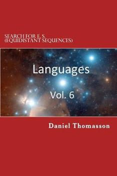 Paperback Search for E. S. (Equidistant Sequences): Languages, Vol. 6 Book