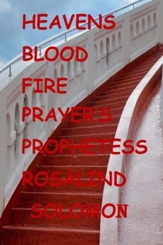 Paperback Heavens Blood Fire Prayers Book