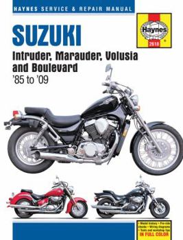 Hardcover Suzuki Intruder, Marauder, Volusia and Boulevard '85 to '09 Book