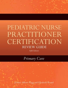 Paperback Pediatric Nurse Practitioner Certification Review Guide: Primary Care: Primary Care Book