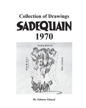 Paperback Sadequain 1970: Collection of Drawings Book