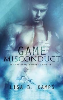 Paperback Game Misconduct: A Baltimore Banners Hockey Romance Book