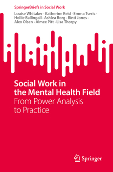 Paperback Social Work in the Mental Health Field: From Power Analysis to Practice Book