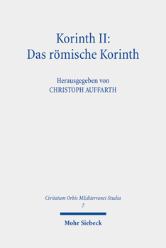 Hardcover Korinth II: Das Romische Korinth [German] Book
