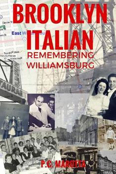 Paperback Brooklyn Italian: Remembering Williamsburg Book