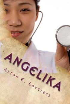 Paperback Angelika: Love Overcomes Book