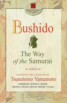 Paperback Bushido: The Way of the Samurai Book