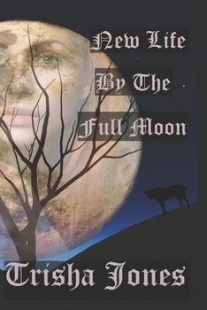 Paperback New Life by the Full Moon Book