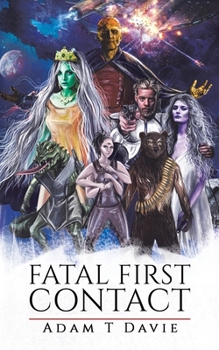 Paperback Fatal First Contact Book