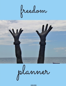 Paperback Freedom: Planner for the Lover of Justice for All. This Planner Includes a 2-Year Calendar, Weekly Planner, and X-TRA Pages for Book