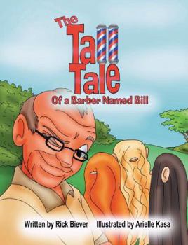 Paperback The Tall Tale Of a Barber Named Bill Book