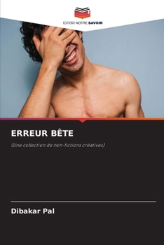 Paperback Erreur Bête [French] Book