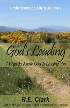 Paperback God's Leading: 7 Ways to Know God Is Leading You Book