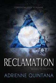Reclamation - Book #2 of the Eruption