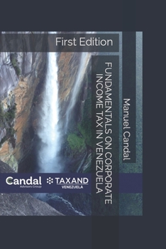 Paperback Fundamentals on Corporate Income Tax in Venezuela Book