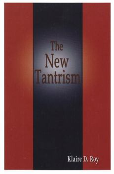 Paperback The New Tantrism Book
