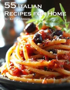 Paperback 55 Italian Recipes for Home Book