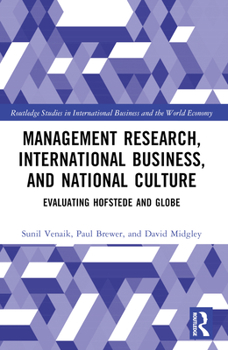 Paperback Management Research, International Business, and National Culture: Evaluating Hofstede and GLOBE Book